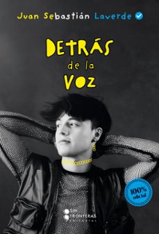 detras de la voz (ebook)-juan sebastián laverde-9786287667792