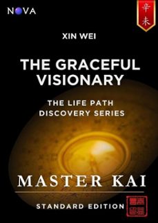 xin wei - the graceful visionary (ebook)-master kai-9786297801292