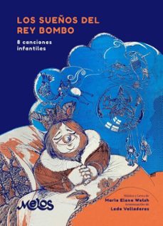 los sueños del rey bombo (ebook)-maria elena walsh-9786316667892