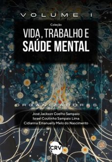 vida, trabalho e saude mental (ebook)-josé jackson coelho sampaio-israel coutinho sampaio lima-cidianna emanuelly melo do nascimento-9786525178592