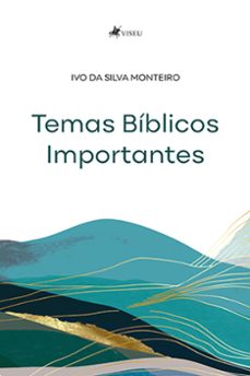 temas biblicos importantes (ebook)-ivo da silva monteiro-9786525458892