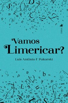 vamos limericar? (ebook)-luís antônio f. pokorski-9786525487892