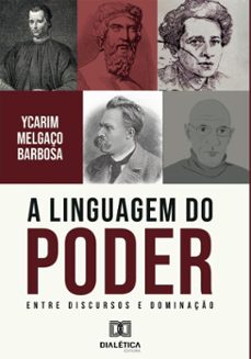 a linguagem do poder (ebook)-ycarim melgaço barbosa-9786527082392