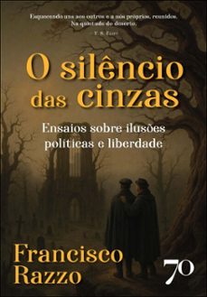o silencio das cinzas (ebook)-francisco razzo-9786554273992