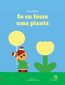 se eu fosse uma planta (ebook)-gaia stella-9786559314492