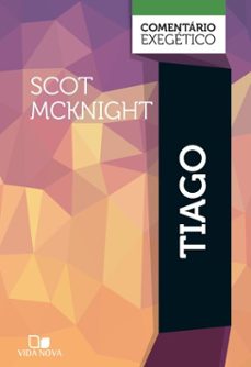 tiago: comentario exegetico (ebook)-scot mcknight-9786559673292