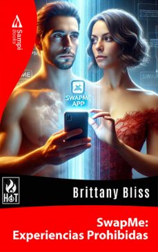 swapme: experiencias prohibidas (ebook)-brittany bliss-9786561332392