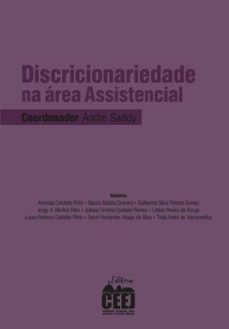 discricionariedade na area assistencial (ebook)-andré saddy-9786584958692