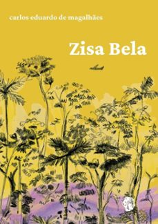 zisa bela (ebook)-carlos eduardo de magalhães-9786588410592