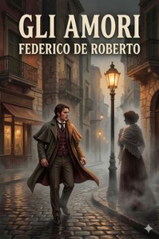 gli amori (ebook)-9786726023592