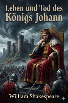 leben und tod des konigs johann (ebook)-william shakespeare-9786726563692