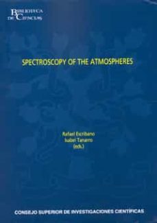 spectroscopy of the armospheres-rafael escribano torres-isabel tanarro-9788400092092