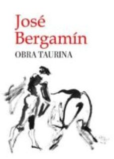 obra taurina (ebook)-jose bergamin-9788400096892