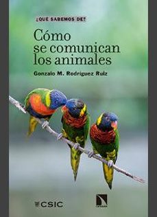 como se comunican los animales-gonzalo m. rodriguez ruiz-9788400111892