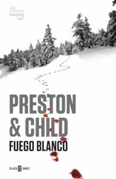 fuego blanco (inspector pendergast 13) (ebook)-douglas preston-lincoln child-9788401343292