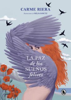 la paz de los sueños felices-carme riera-9788402427892