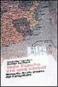 toda españa era una carcel-9788403092792