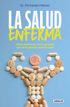 la salud enferma-fernando fabiani-9788403524392