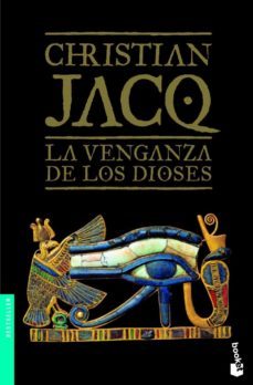 la venganza de los dioses-christian jacq-9788408101192