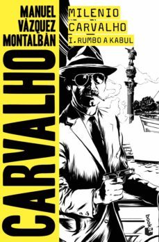 milenio carvalho i. rumbo a kabul (ebook)-manuel vazquez montalban-9788408111092