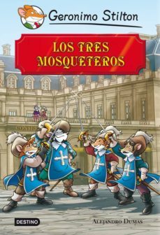 los tres mosqueteros (ebook)-geronimo stilton-9788408117292