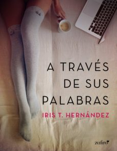 a traves de sus palabras (ebook)-9788408149392