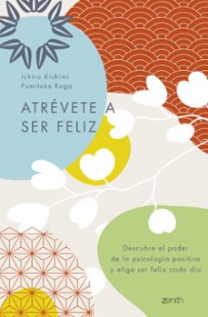 atrevete a ser feliz-9788408250692