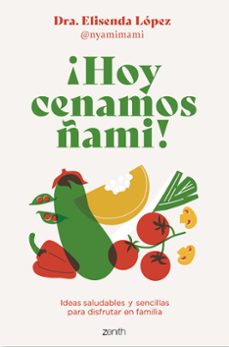 ¡hoy cenamos ñami!-9788408278092