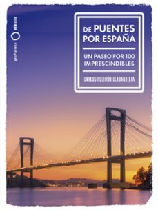 de puentes por españa-carlos polimon-9788408291992