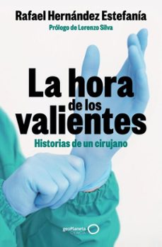 la hora de los valientes (ebook)-rafael hernandez estefania-9788408304692