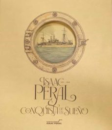isaac peral. la conquista de un sueño-9788409230792