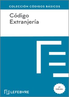 codigo basico extranjeria 2ª edicion 2024-9788410128392