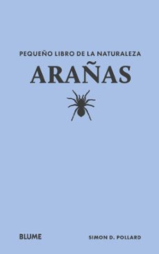 pequeño libro de la naturaleza. arañas-simon d pollard-9788410268692
