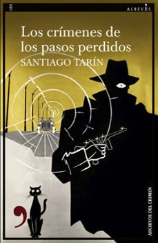 los crimenes de los pasos perdidos (ebook)-santiago tarin-9788410455108