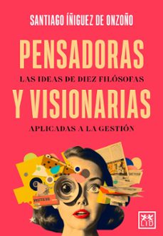 pensadoras y visionarias (ebook)-santiago iñiguez de onzoño-9788410221079