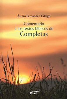 comentario a los textos biblicos de completas (ebook)-alvaro fernandez fidalgo-9788410631892