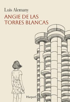angie de las torres blancas-luis alemany-9788410645592