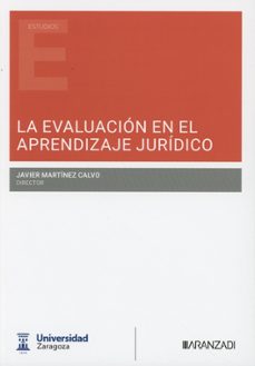 evaluación en el aprendizaje jurídico-javier martinez calvo-9788410857292