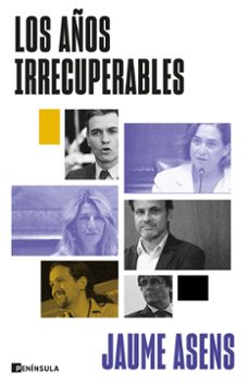los años irrecuperables-jaume asens-9788411003292
