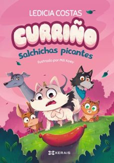 curriño. salchichas picantes (ebook)-ledicia costas-9788411107792