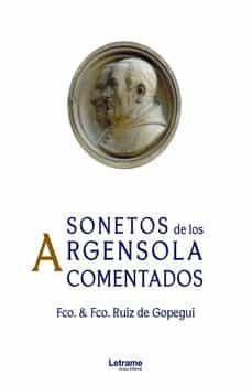 sonetos de los argensola comentados-fco & fco ruiz de gopegui-9788411143592
