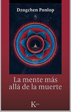 la mente más allá de la muerte (ebook)-dzogchen ponlop rinpoche-9788411211192