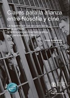 claves para la alianza entre filosofia y cine-alfredo esteve martin-9788411228992