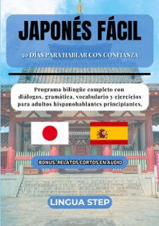 japones facil: 30 dias para hablar con confianza-lingua step-9788411239592