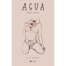 agua: huesos y poesia-puy barral-9788411281492
