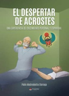 el despertar de acrostes-pablo madinabeitia olariaga-9788411590792