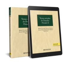 temas actuales de derecho privado ii-maria dolores cervilla garzon-9788411638692