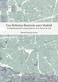 una reforma ilustrada para madrid (ebook)-manuel martinez neira-9788411707992