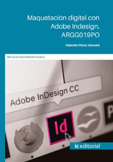 (i.b.d.) argg019po maquetacion digital con adobe indesign.-9788411843492