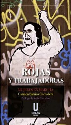 rojas y trabajadoras-carmen barrios corredera-9788412251692